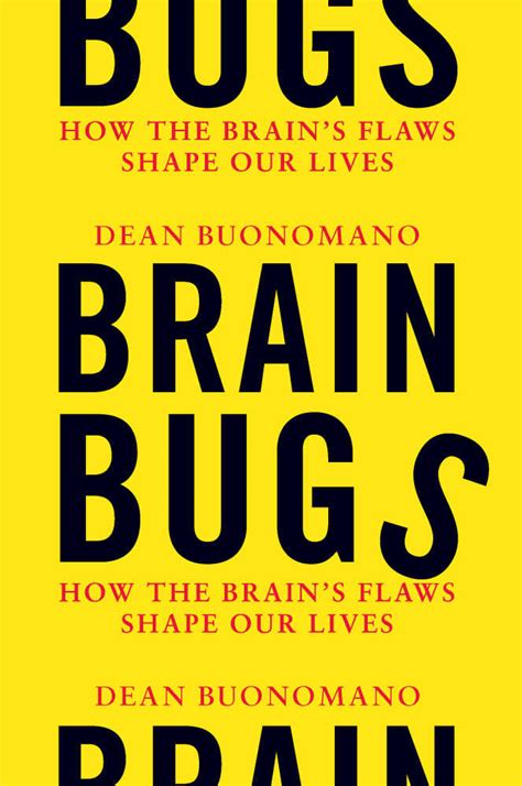 brain bug chalk|Brain Bugs: Cognitive Flaws That Shape Our Lives